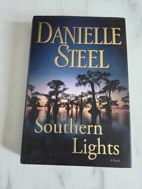Southern Lights by Danielle Steel Book